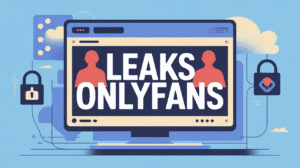 Leaks OnlyFans : Protection et Conséquences Légales